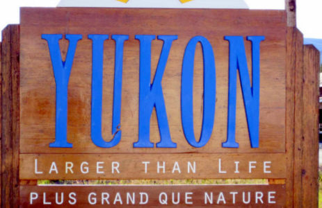 Yukon Kanada Navi mieten Begrüßung-Schild